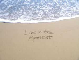 AH live in the moment